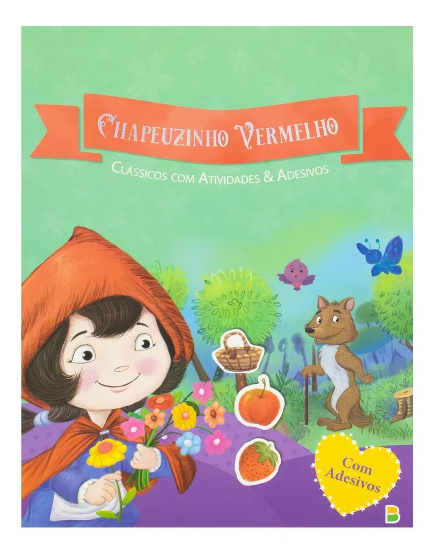 Clássicos Com Atividades & Adesivos: Chapeuzinho Vermelho